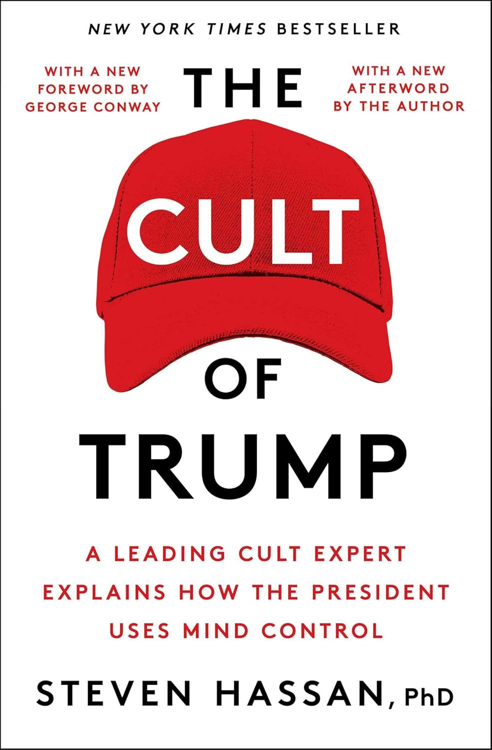 The Cult of Trump: a Leading Cult Expert Explains How the President Uses Mind Co