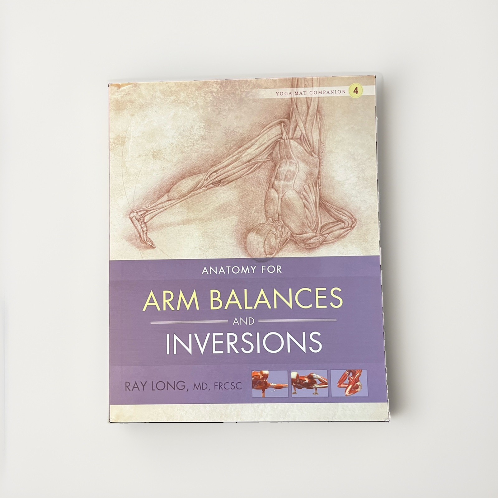 Yoga Mat Companion Vol. 1-4 Book LOT/SET, Ray Long, Anatomy For Vinyasa Flow…
