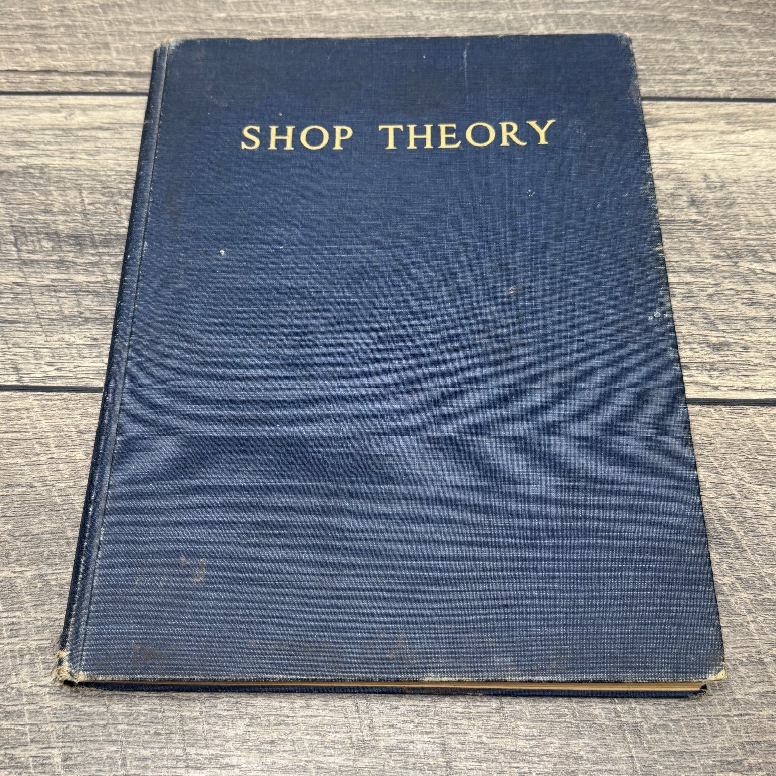 Shop Theory Henry Ford Trade School 1942 Revised Edition McGraw-Hill Technical