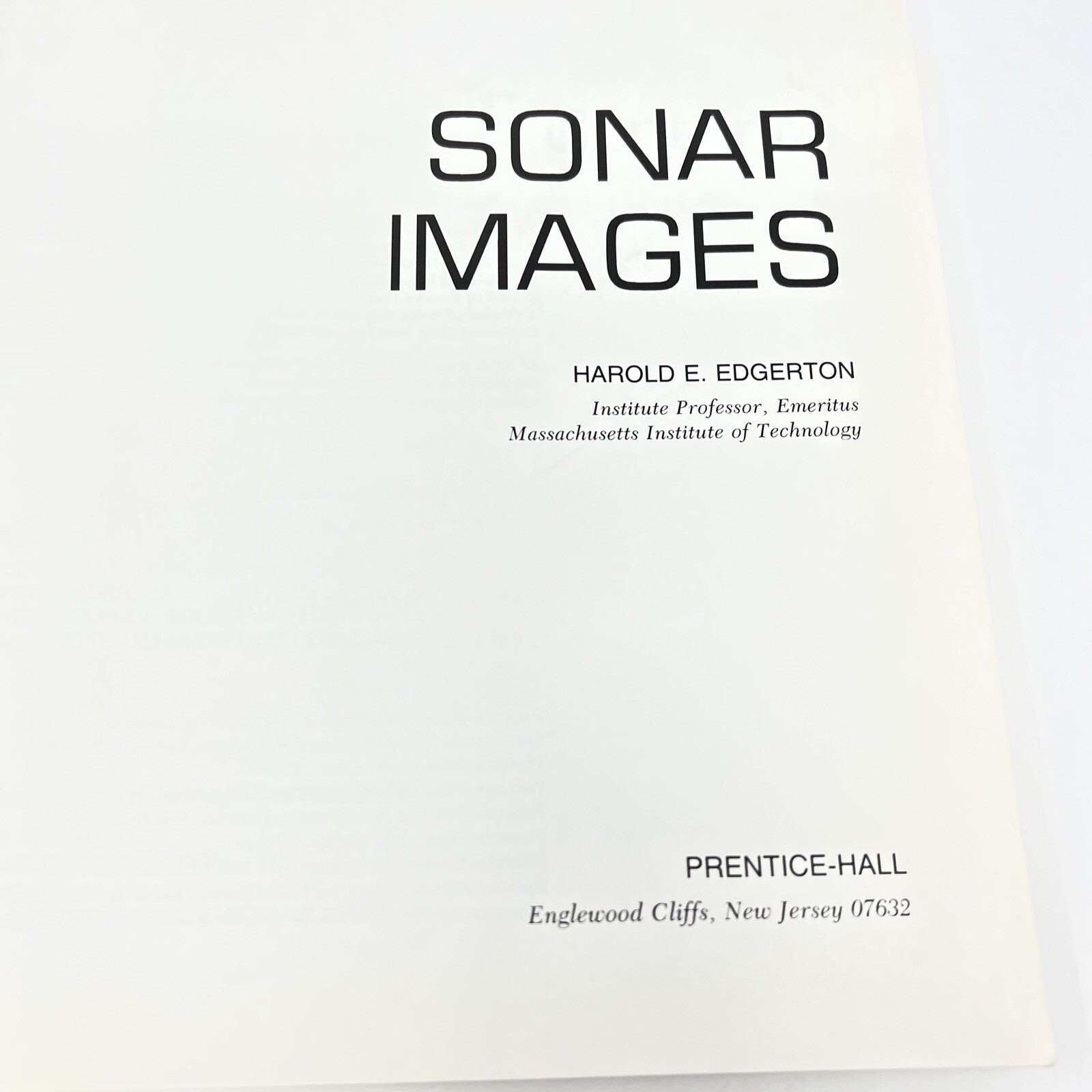 Signed Sonar Images by Dr. Harold E. Edgerton 1st Edition Softcover 1986