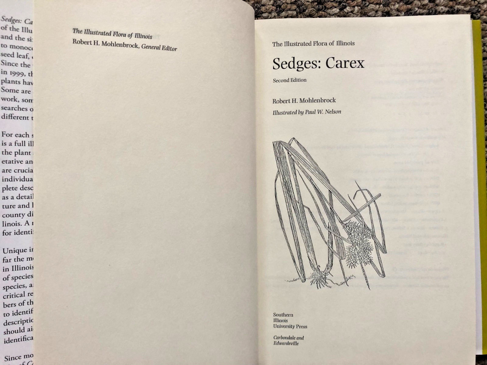 SECOND EDITION “Sedges: Carex,” Vol. 14 in “The Illustrated Flora of Illinois”