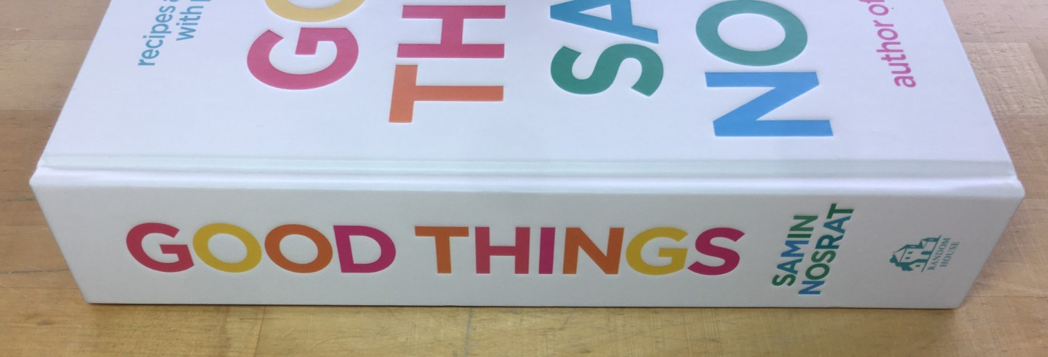 Good Things: Recipes and Rituals To Share… by Samin Nosrat – Hardcover, Good