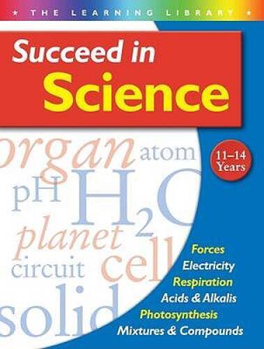 Succeed in Science: 11-14 Years – Paperback By No Author – VERY GOOD