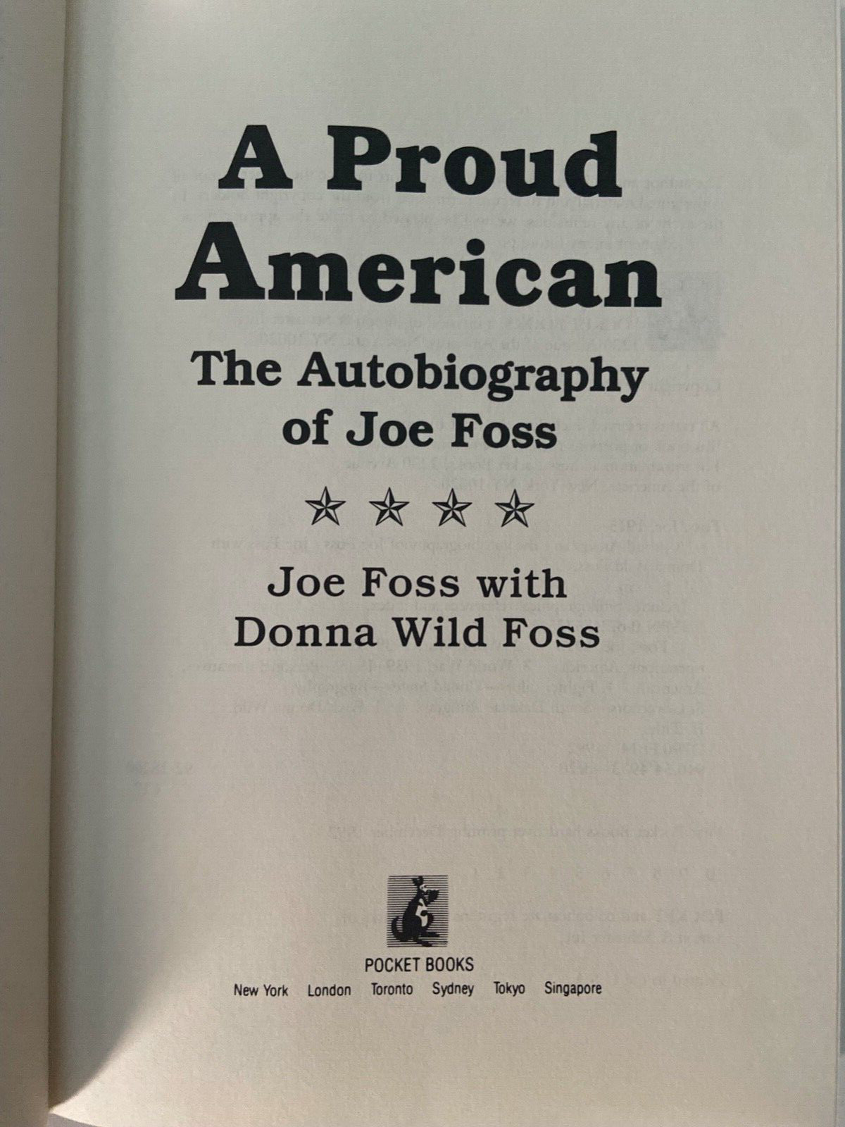 SIGNED Joe Foss ~ A Proud American: The Autobiography of Joe Foss HCDJ 1st/1st