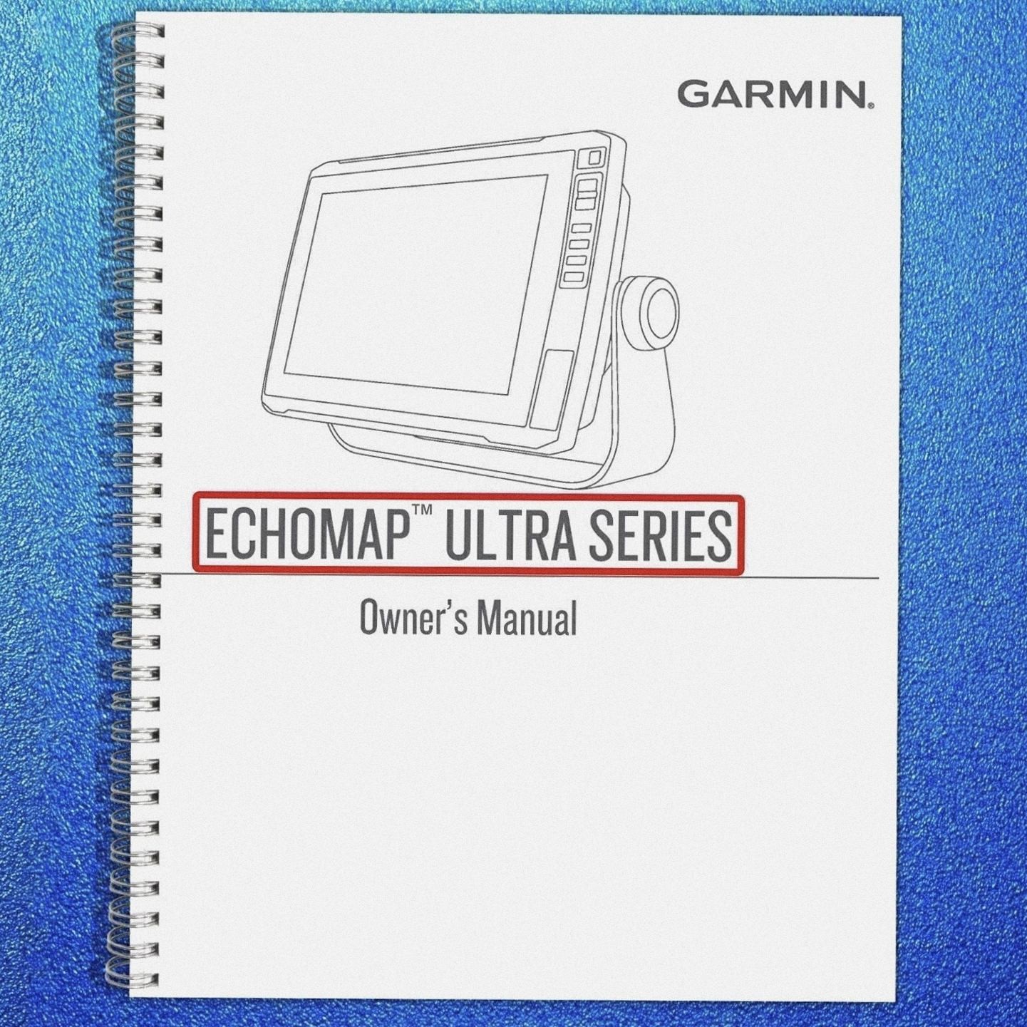 GARMIN ECHOMAP Ultra Series 126sv User Manual Instructions – 132 PAGES – COLOR