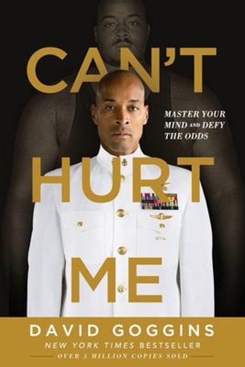 Can’t Hurt Me : Master Your Mind and Defy the Odds Paperback Davi