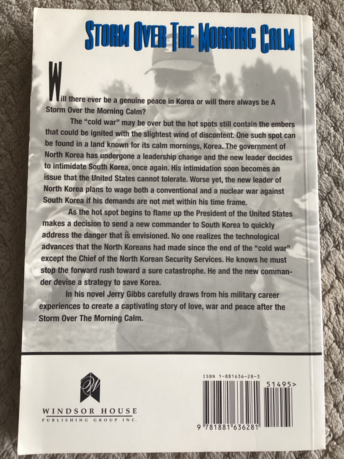*Signed* Storm over the Morning Calm: A Novel by Jerry Gibbs (1998, Trade PB)