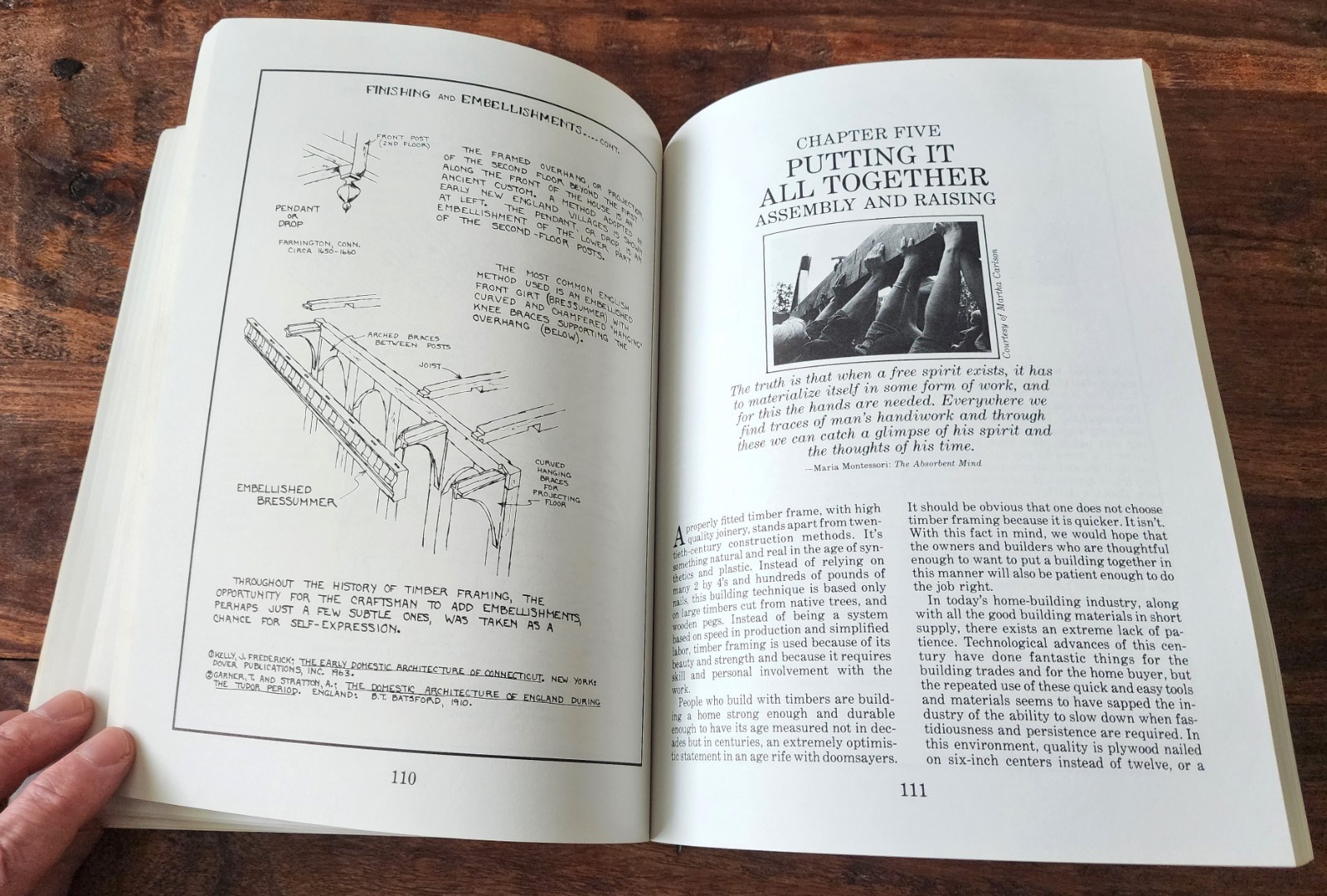 Building The Timber Frame House Book By Tedd Benson The Revival Forgotten Craft