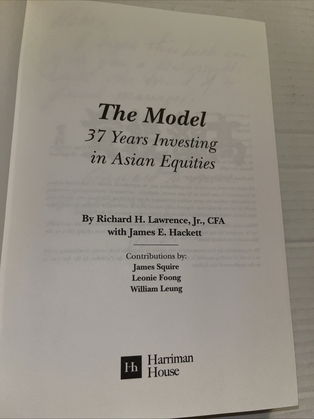 Model : 37 Years Investing in Asian Equities by Richard H. Lawrence Jr….