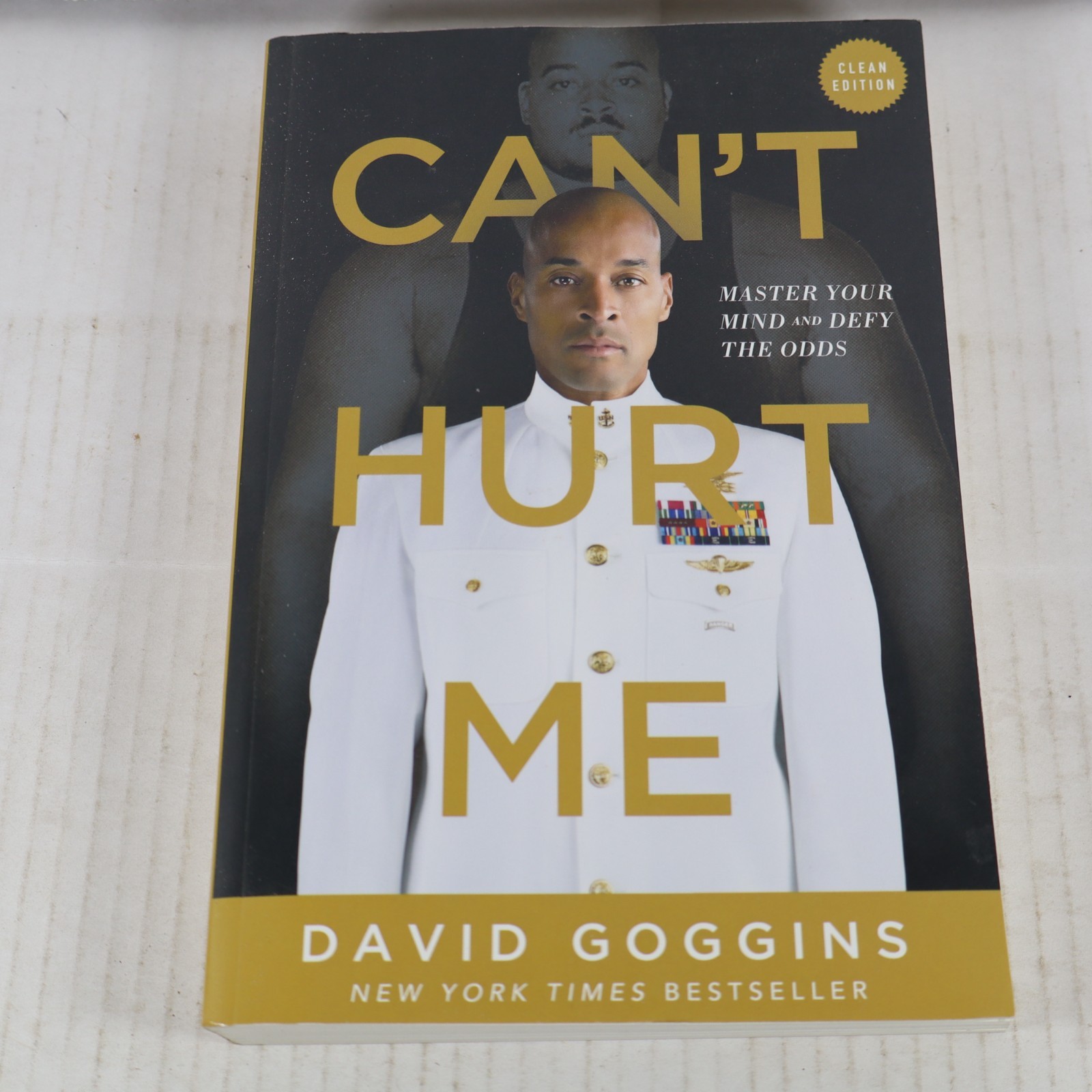 Can’t Hurt Me Master Your Mind and Defy the Odds Clean Edition – David Goggins