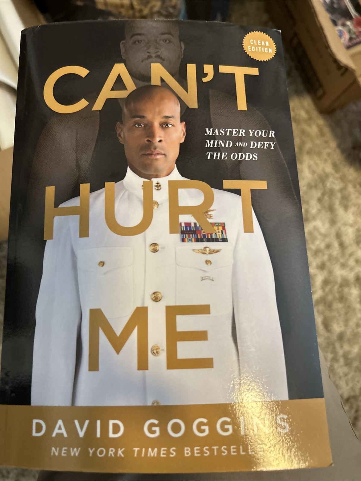 Can’t Hurt Me : Master Your Mind and Defy the Odds – Clean Edition by David…