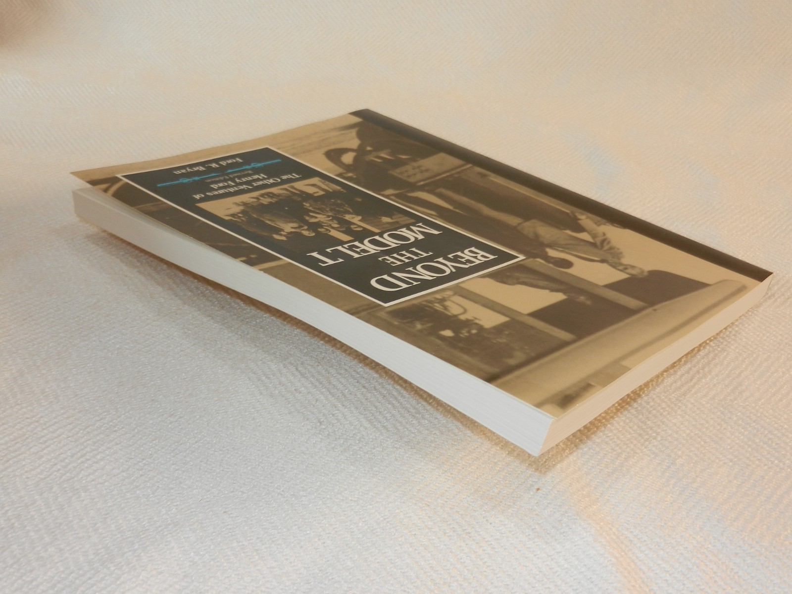 MICHIGAN “BEYOND THE MODEL T: THE OTHER VENTURES OF HENRY FORD” 200 Photos
