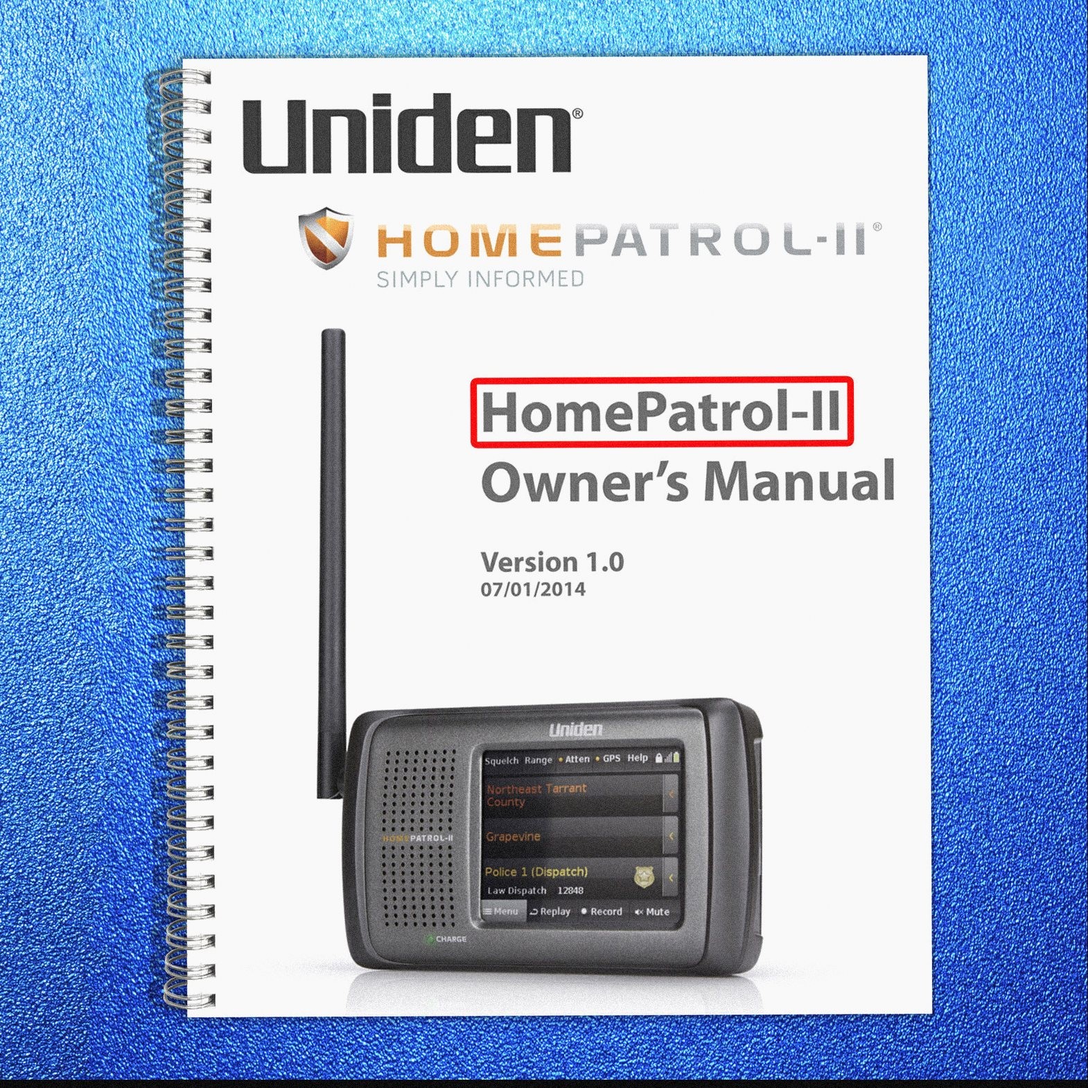 UNIDEN HOME PATROL II 2 User Manual Operation Guide BINDING FULL COLOR PRINT