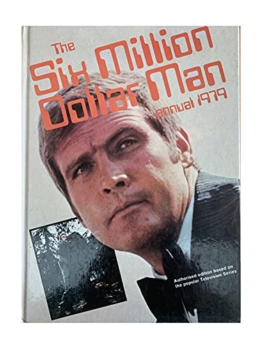 THE SIX MILLION DOLLAR MAN ANNUAL 1979 by No Author Book The Fast Free Shipping