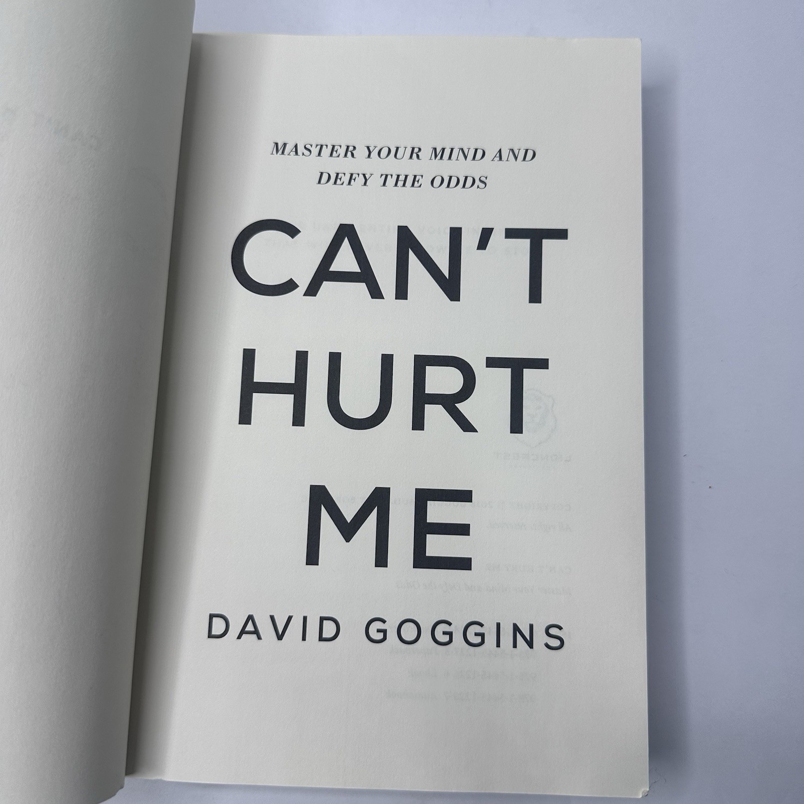 Can’t Hurt Me: Master Your Mind and Defy the Odds by Goggins, David