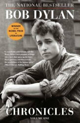 Chronicles: Volume One – Paperback By Dylan, Bob – GOOD
