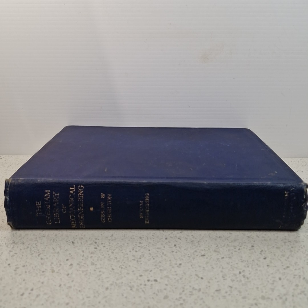 Steam Engineering Practical Treatise, Gresham Library Of Mechanical Engineering