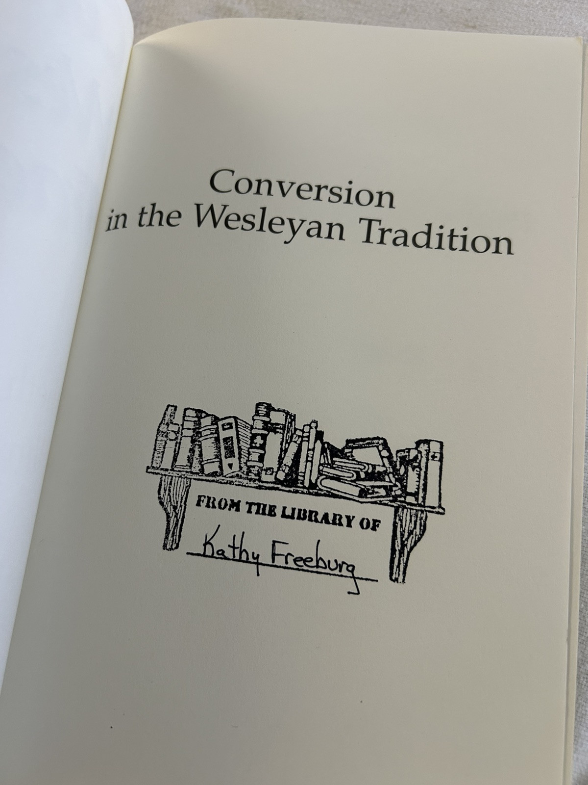 Conversion in the Wesleyan Tradition by John H Tyson: L2