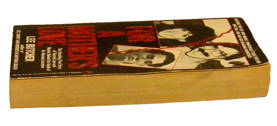 For A Mothers Love By Lee Butcher 1992 Paperback True Story 372 pages Pictures