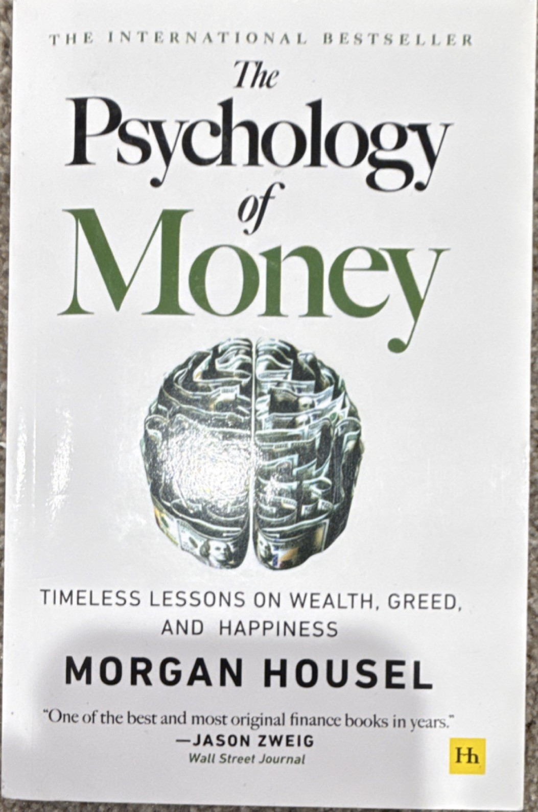 Morgan Housel The Psychology of Money Paperback Harriman House 2020 256p