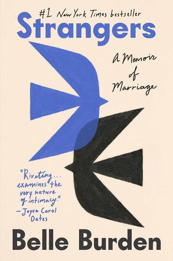 Strangers: A Memoir of Marriage – Like New