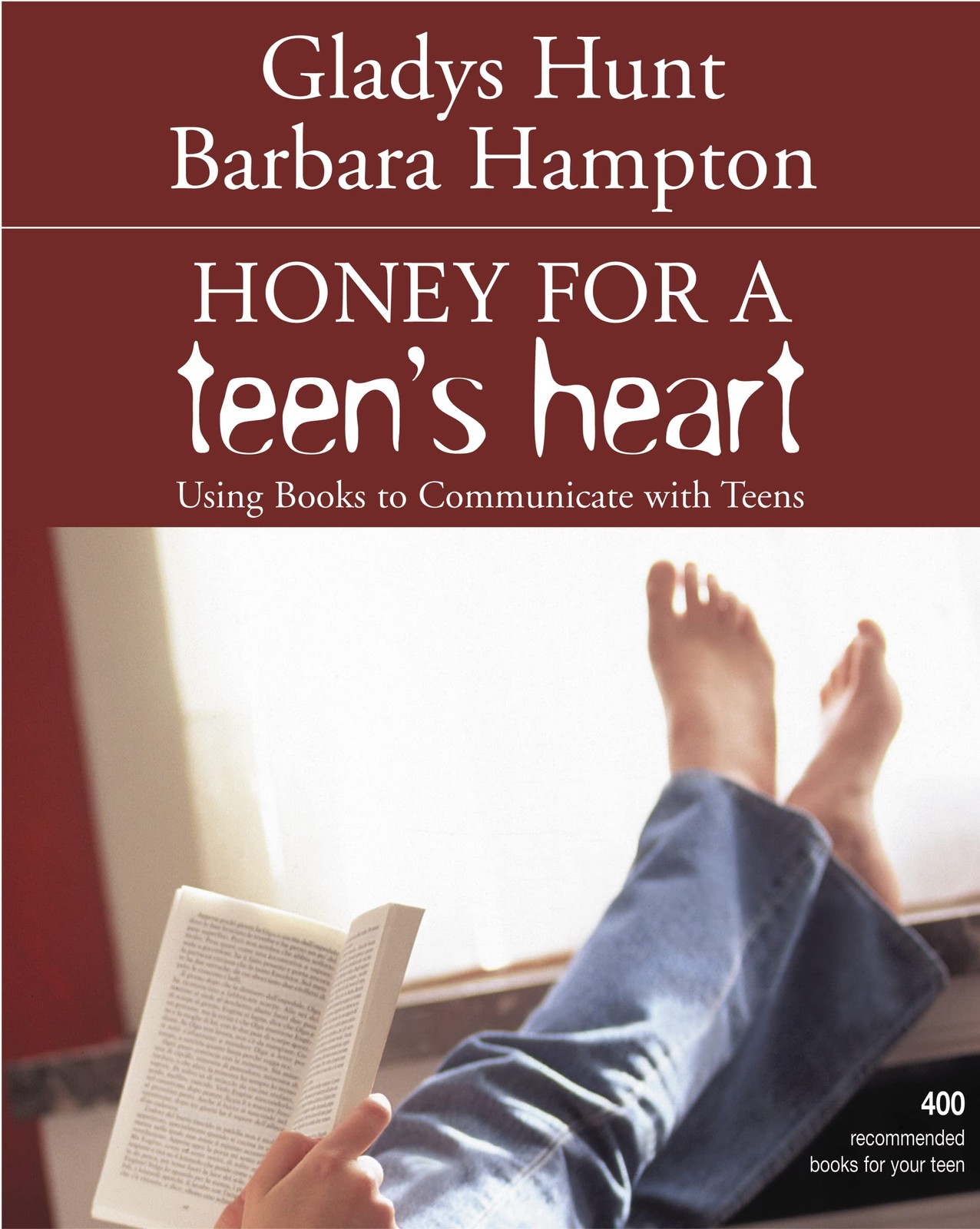 Honey for a Teen’s Heart