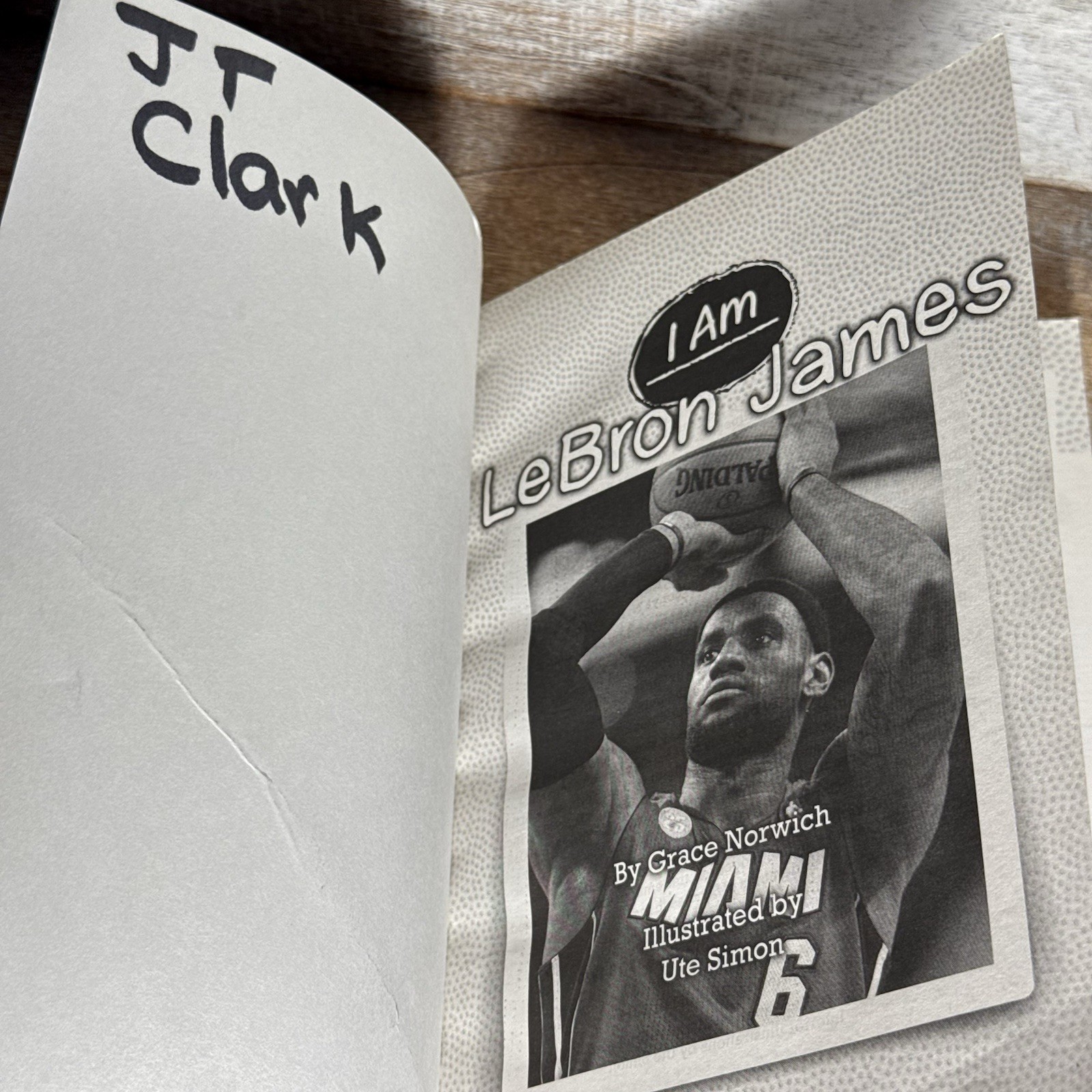 Scholastic I Am Lebron James Book 126 Pages By Grace Norwich, Illustrated By Ute