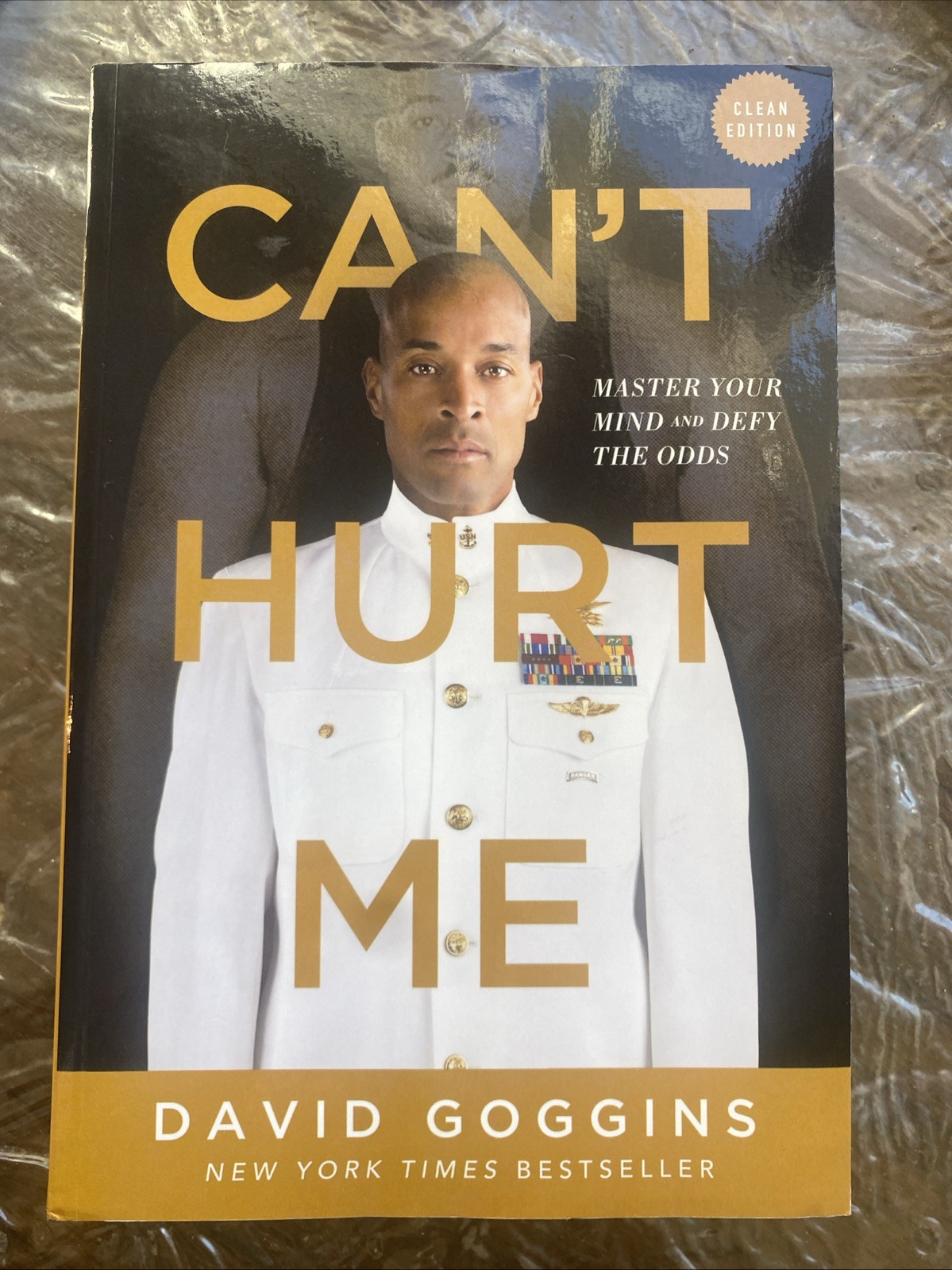 Can’t Hurt Me : Master Your Mind and Defy the Odds – Clean Edition by David…