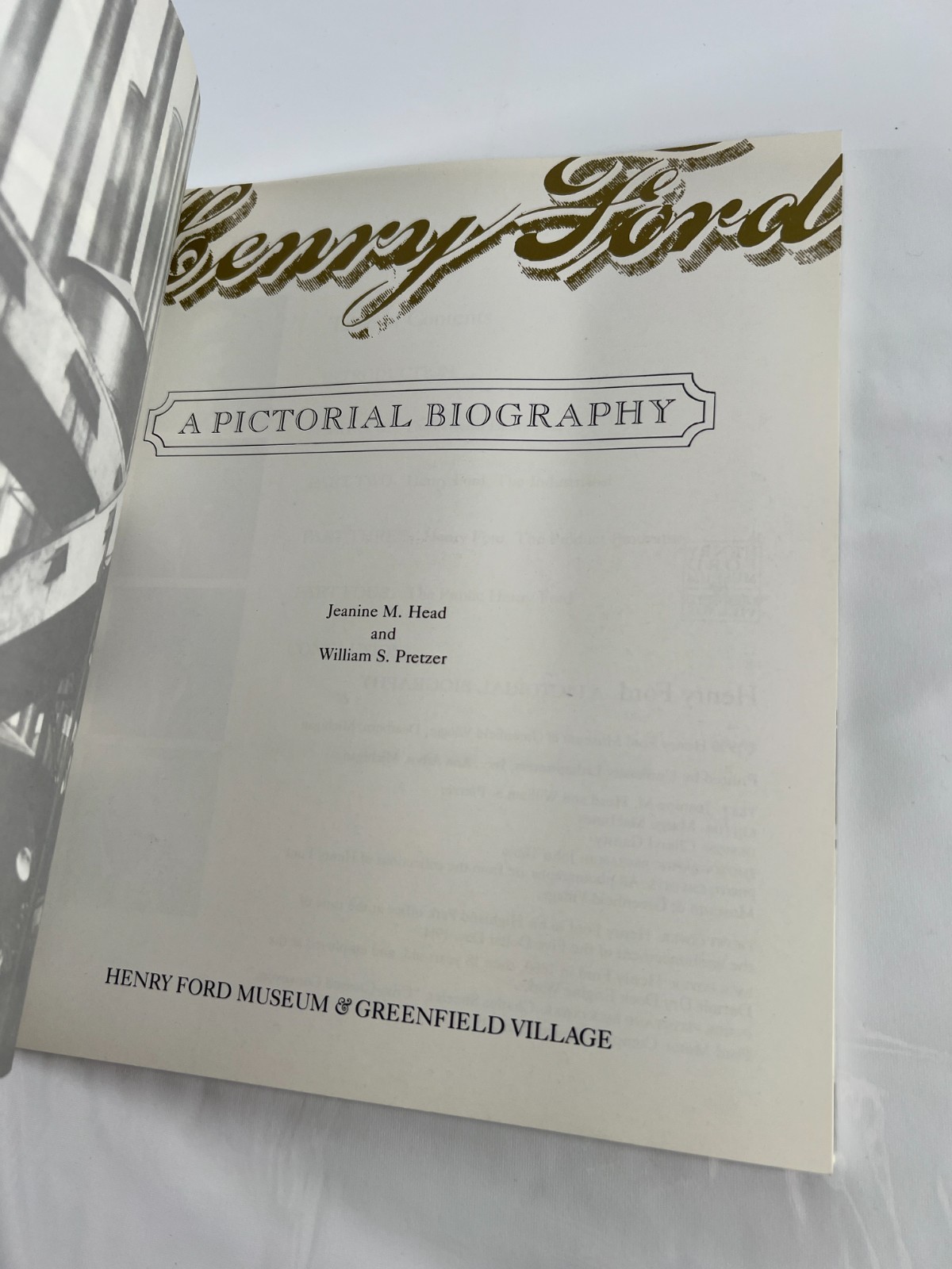 Henry Ford A Pictorial Biography 1990 Henry Ford Museum, Trade Paperback