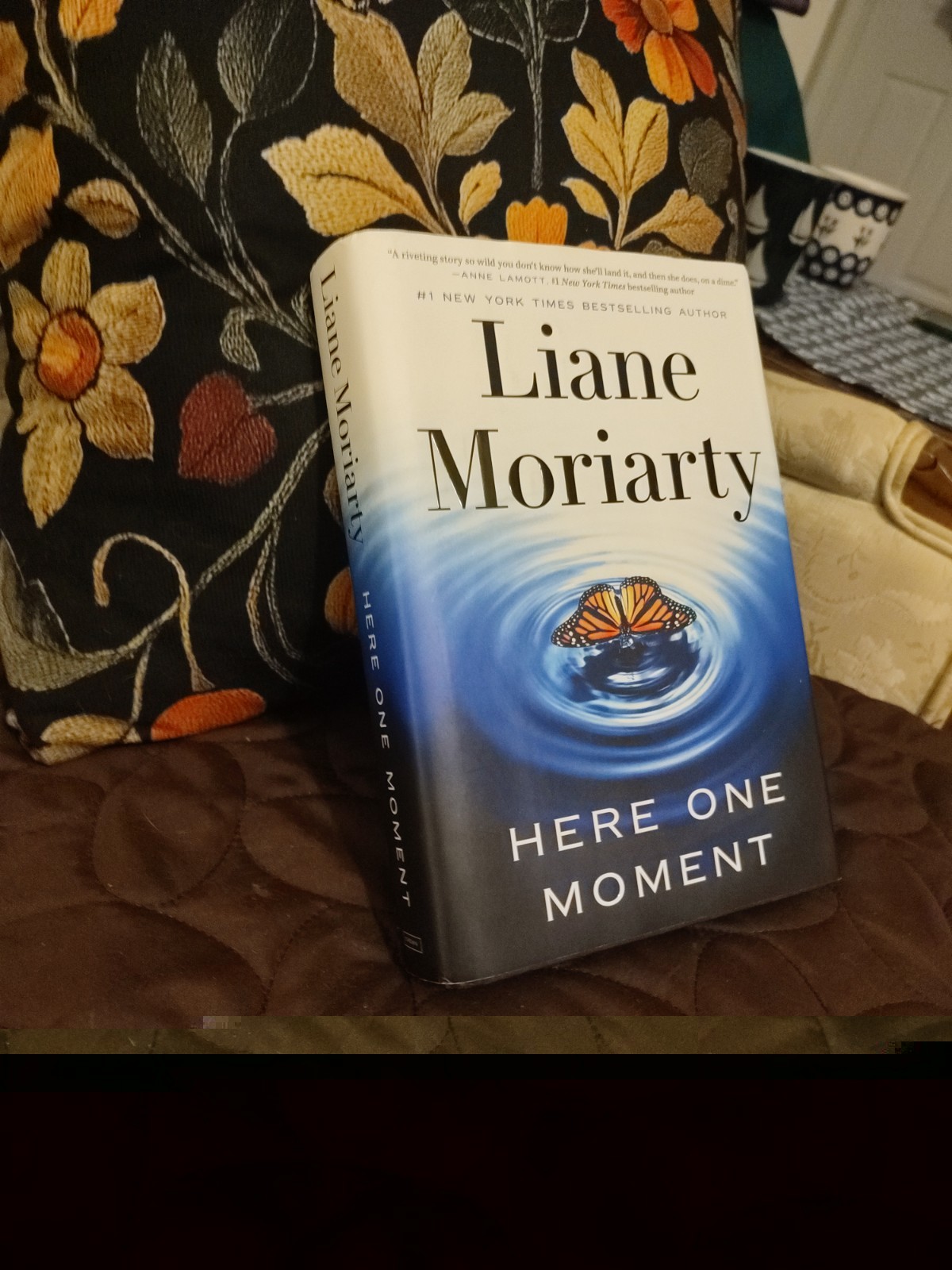 Here One Moment by Liane Moriarty 2024 Hardcover