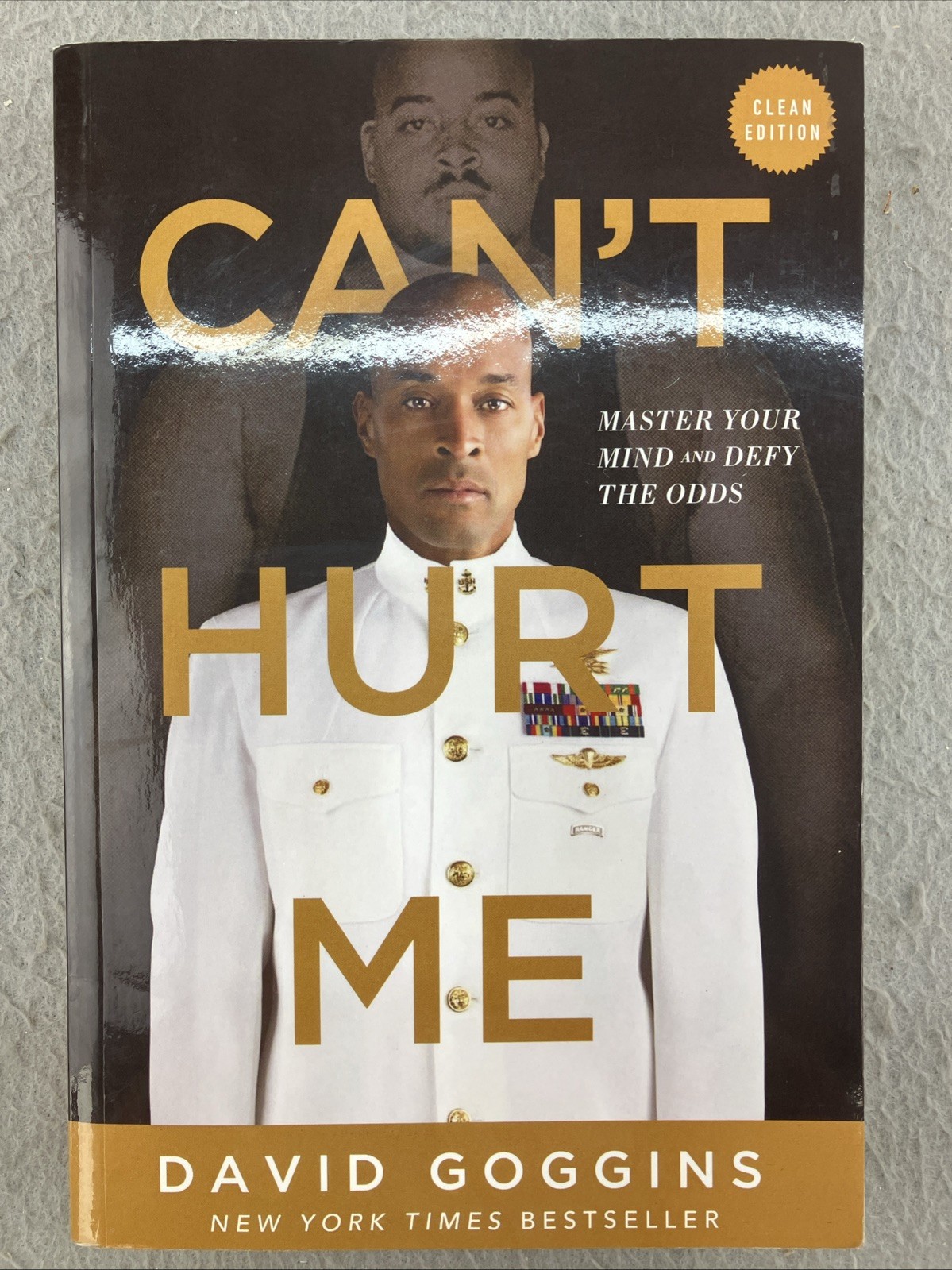 Cant Hurt Me: Master Your Mind and Defy the Odds – Clean Edition, Goggins, David