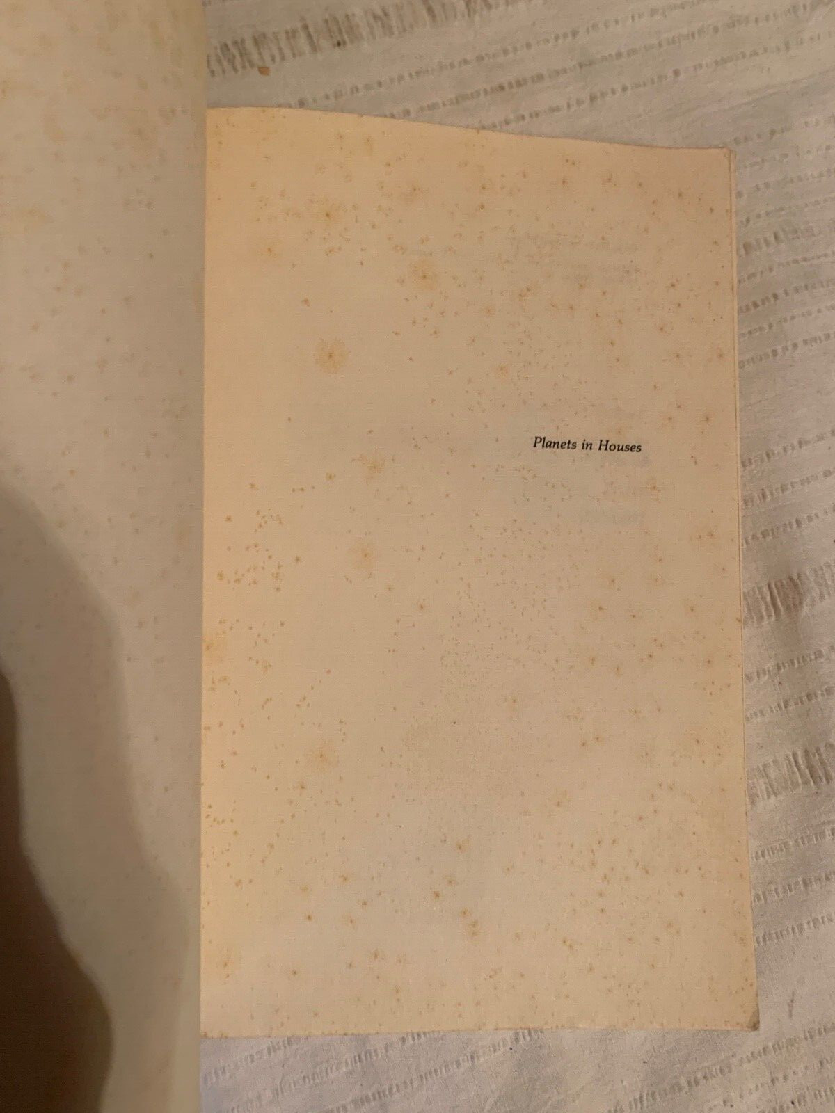 Planets in Houses : Experiencing Your Environment by Robert Pelletier 1978