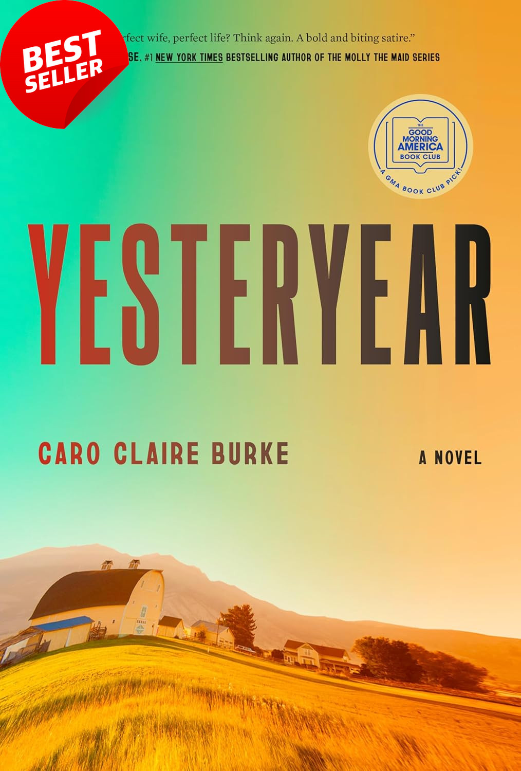 Yesteryear: a GMA Book Club Pick: a Novel