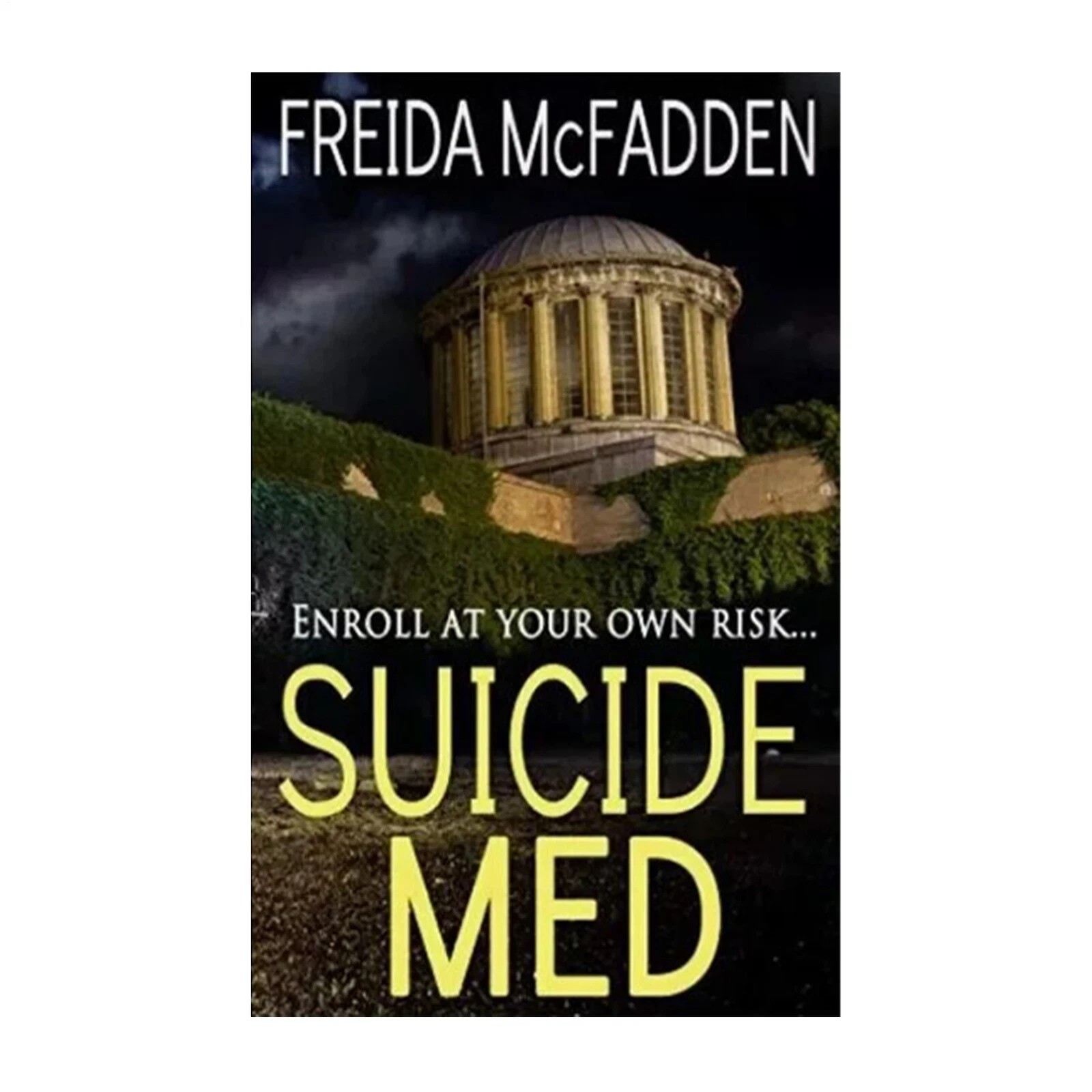 Suicide Med By Freida McFadden Health Medical 2025