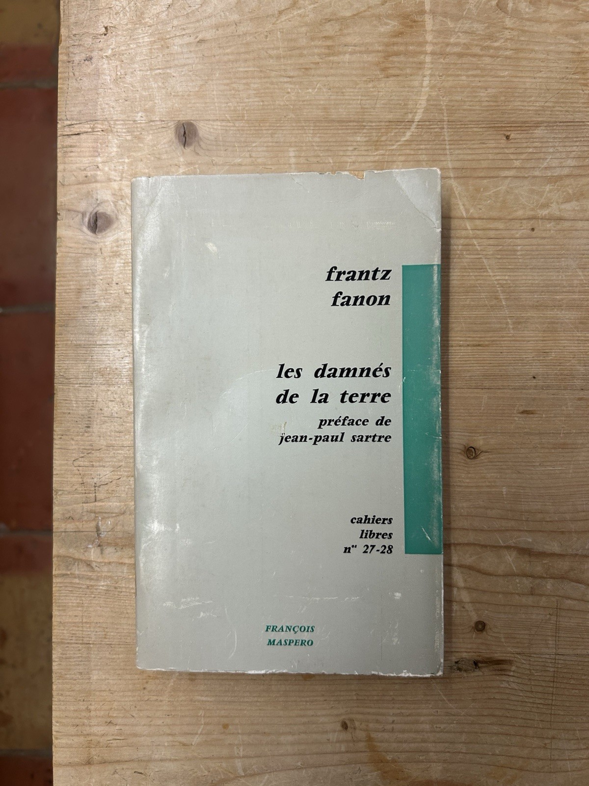 Frantz Fanon Wretched of the Earth | Les Damnés de la Terre First Edition French