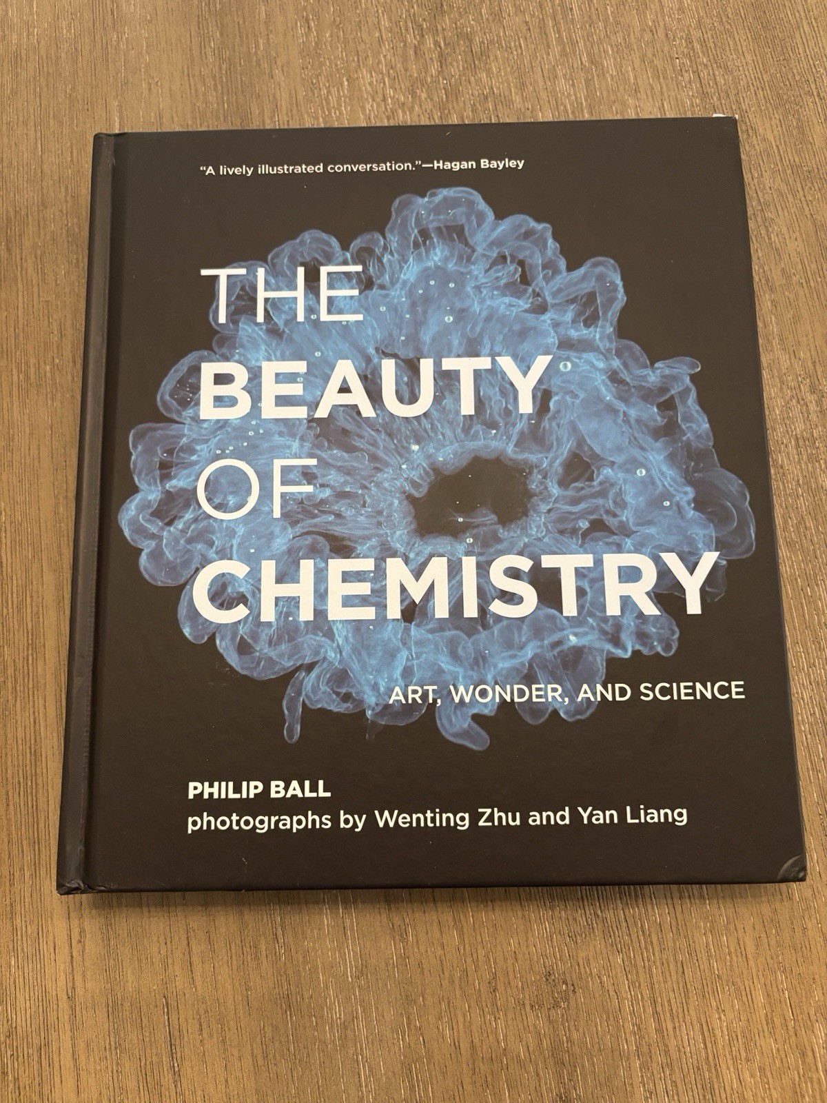 Beauty of Chemistry : Art, Wonder, and Science by Philip Ball (2021, Hardcover)