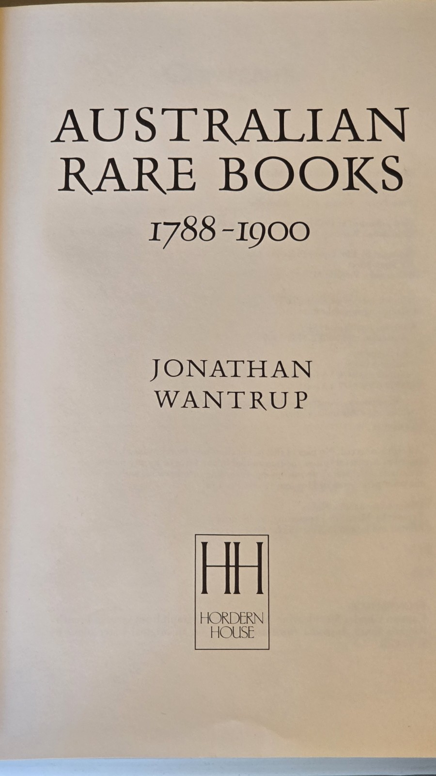 Australian Rare Books 1788-1900 SIGNED Deluxe Ed. Jonathan Wantrup
