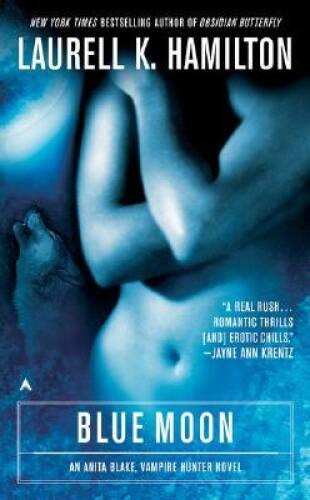Blue Moon (Anita Blake Vampire Hunter) – Mass Market Paperback – VERY GOOD