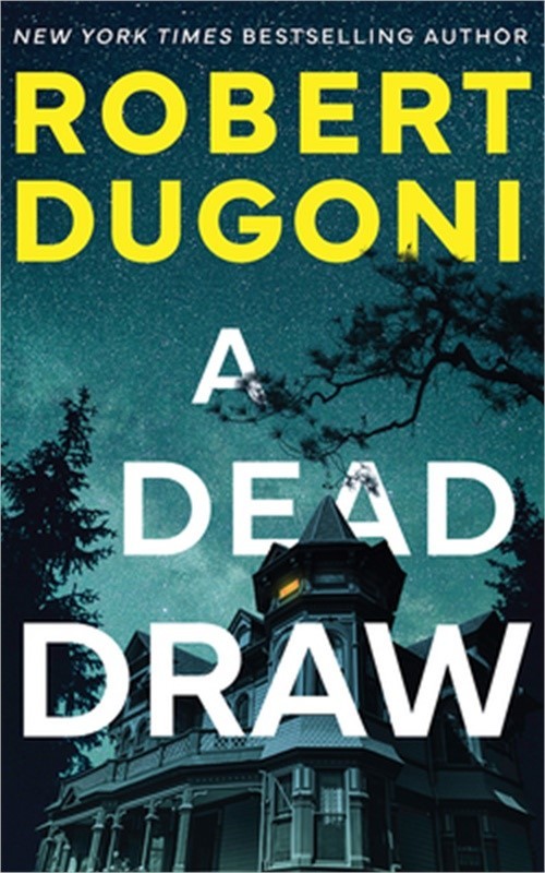 Dead Draw, A