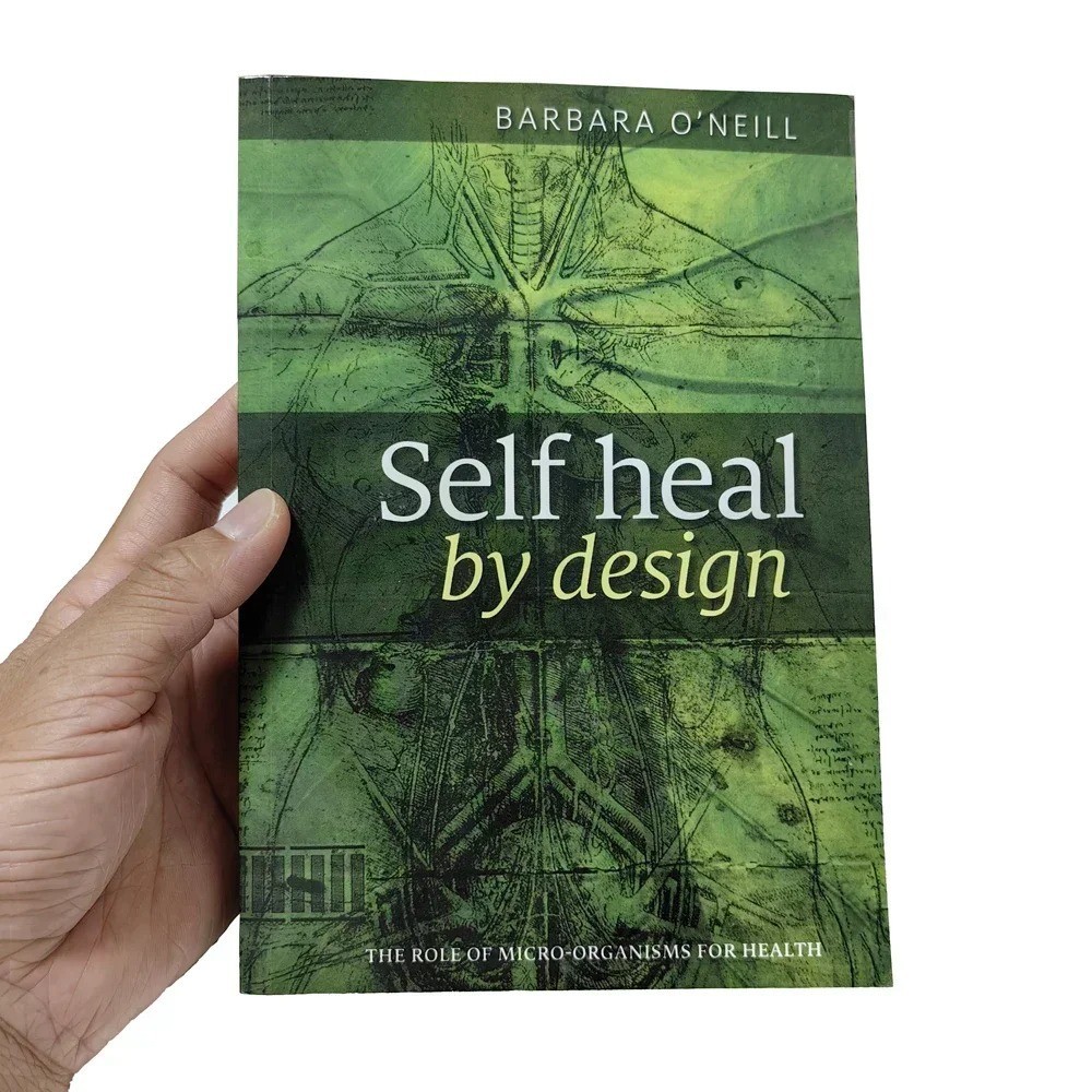 Self Heal by Design/Sustain Me/Natural Herbal Remedies Book by Barbara O’Neill