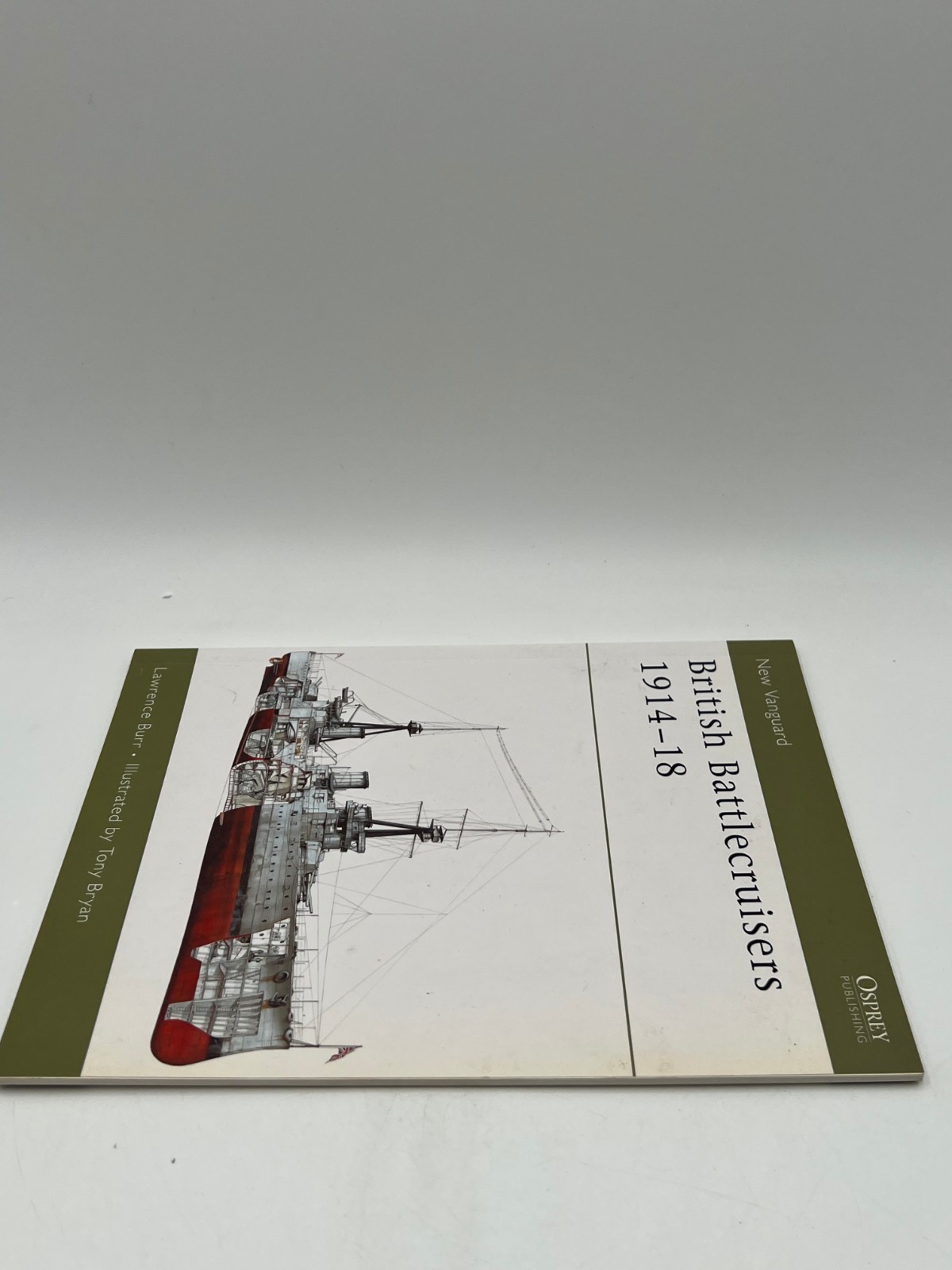 Osprey British Battlecruisers 1914–18 New Vanguard 126 – Paperback 48 Pages