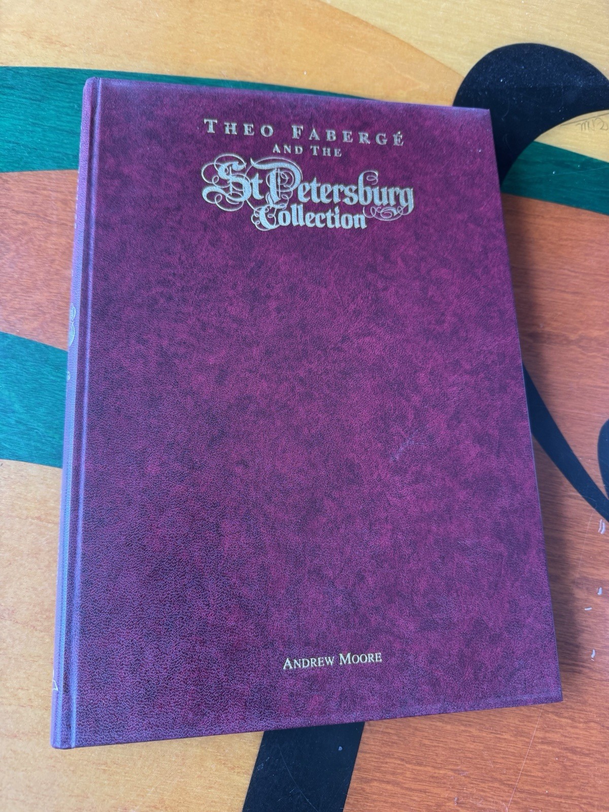 Theo Fabergé & The St. Petersburg Collection SIGNED* HC Leather by Theo Fabergé!
