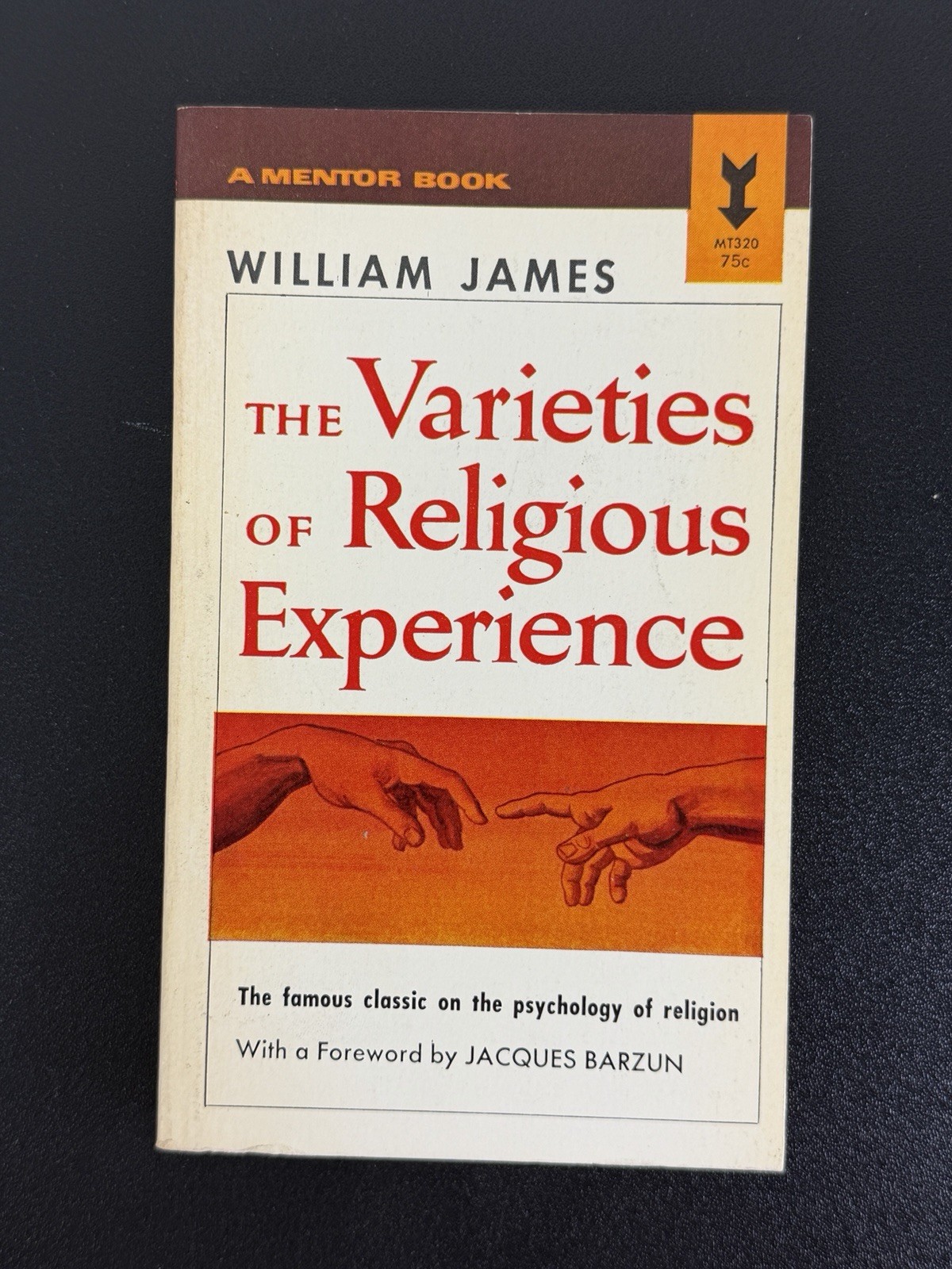 Varieties of Religious Experience William James 1958 Psychology – Kreskin coll.