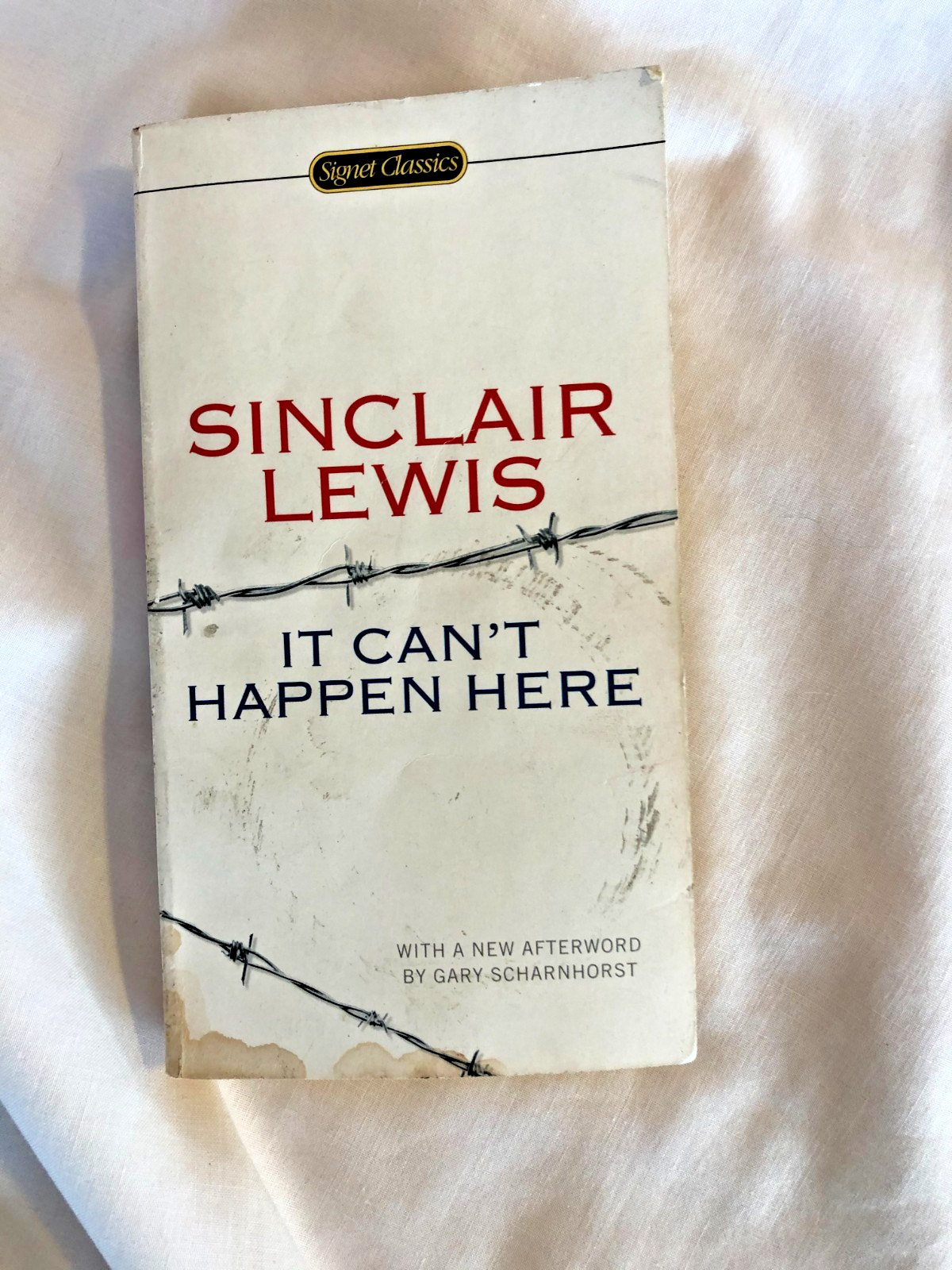 IT CAN’T HAPPEN HERE by SINCLAIR LEWIS SIGNET CLASSICS PBK 2014