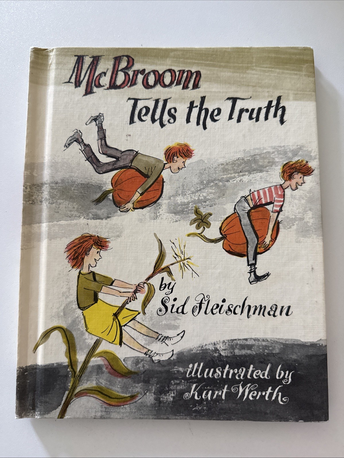 McBroom Tells the Truth Illustrated Hardcover Sid Fleischman