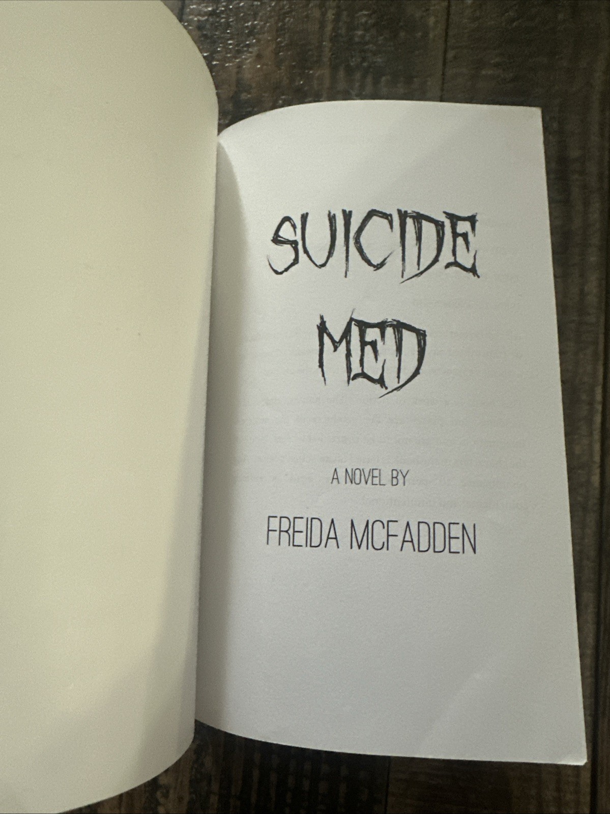 Suicide Med. Author: Freida McFadden. Out Of Print. Authentic
