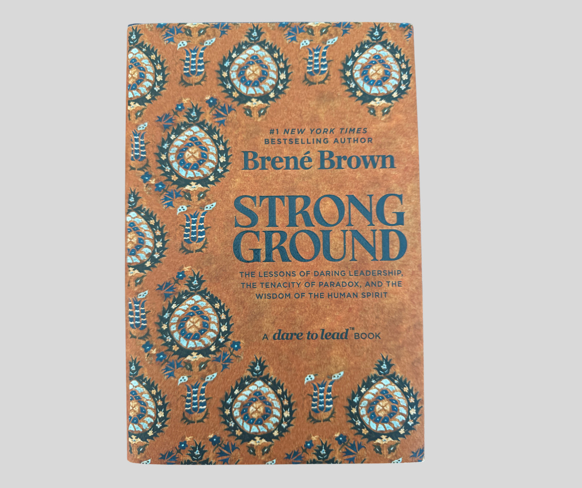 Strong Ground by Brene Brown Hardcover
