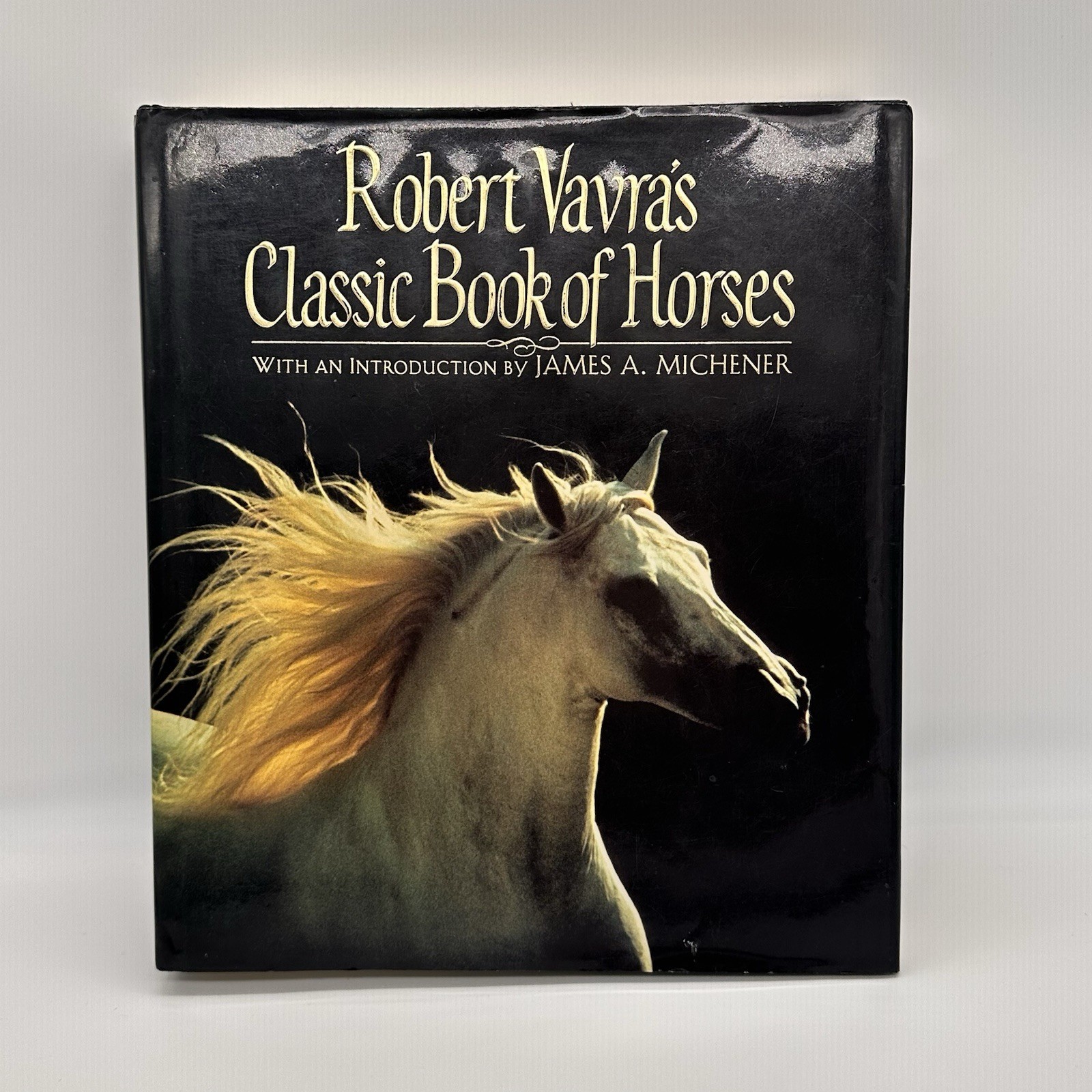 Classic Book of Horses Robert Vavra’s 1st Edition 1992 Hardcover DJ 359 Pages.