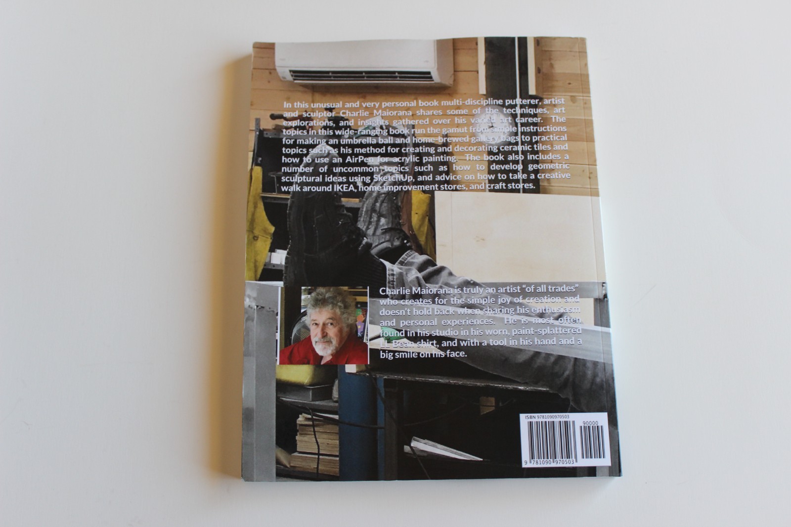 Puttering Around The Art Studio A Eclectic Notebook Charlie Maiorana PB 2019