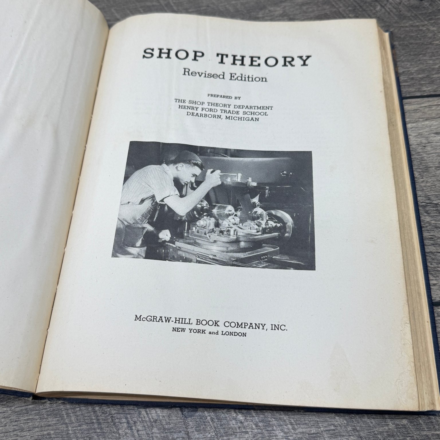 Shop Theory Henry Ford Trade School 1942 Revised Edition McGraw-Hill Technical